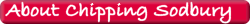 About Chipping Sodbury, South Glos