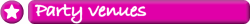 Party venues